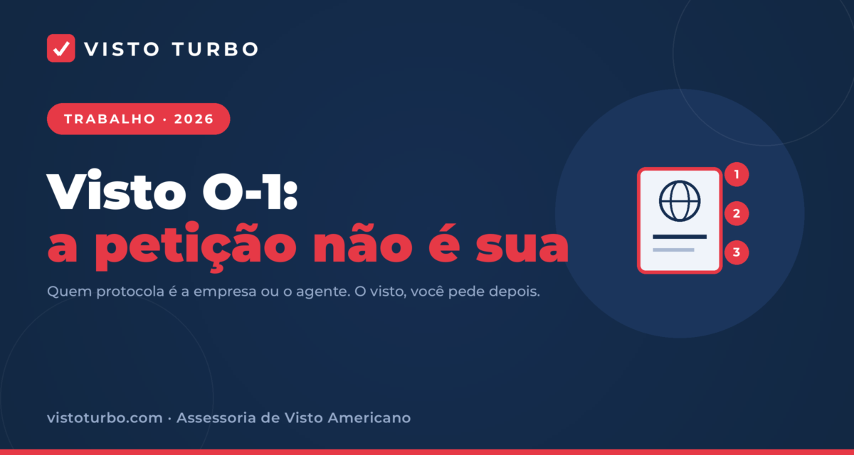 Capa Visto Turbo: visto O-1 de habilidades extraordinárias, com as provas exigidas pelo USCIS, quem faz a petição e a entrevista no Brasil